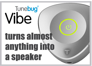 Vibe: turns almost anything into a speaker